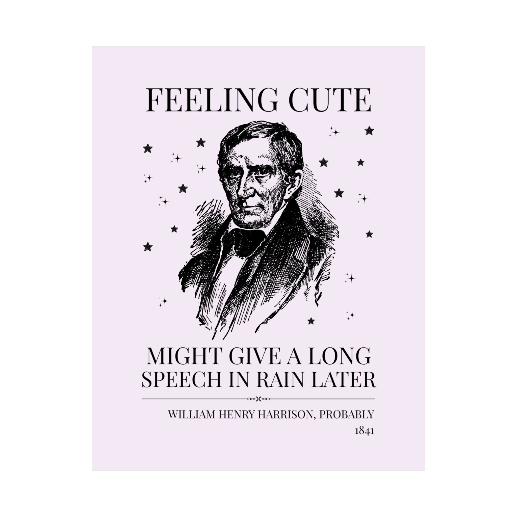 William Henry Harrison: Might Give a Speech - Opal and June
