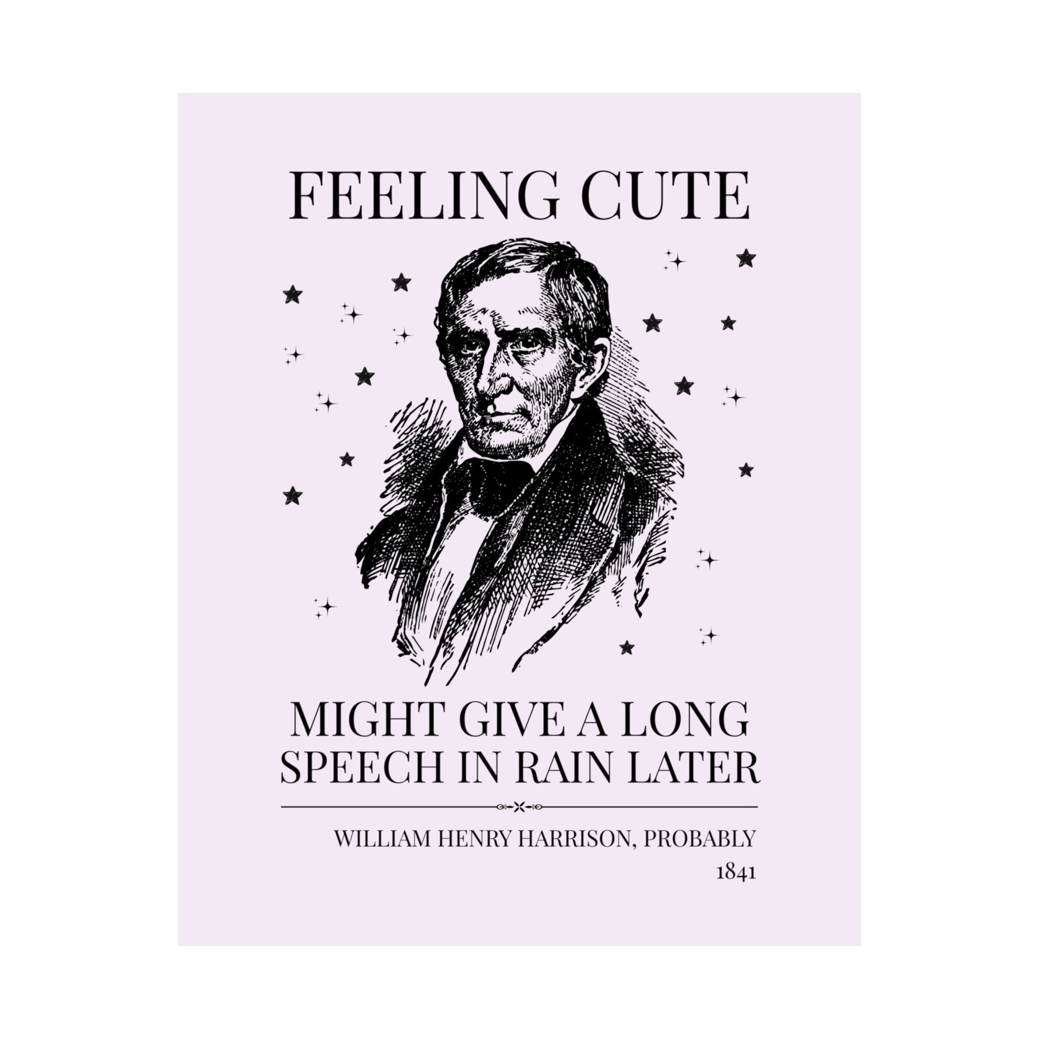 William Henry Harrison: Might Give a Speech - Opal and June