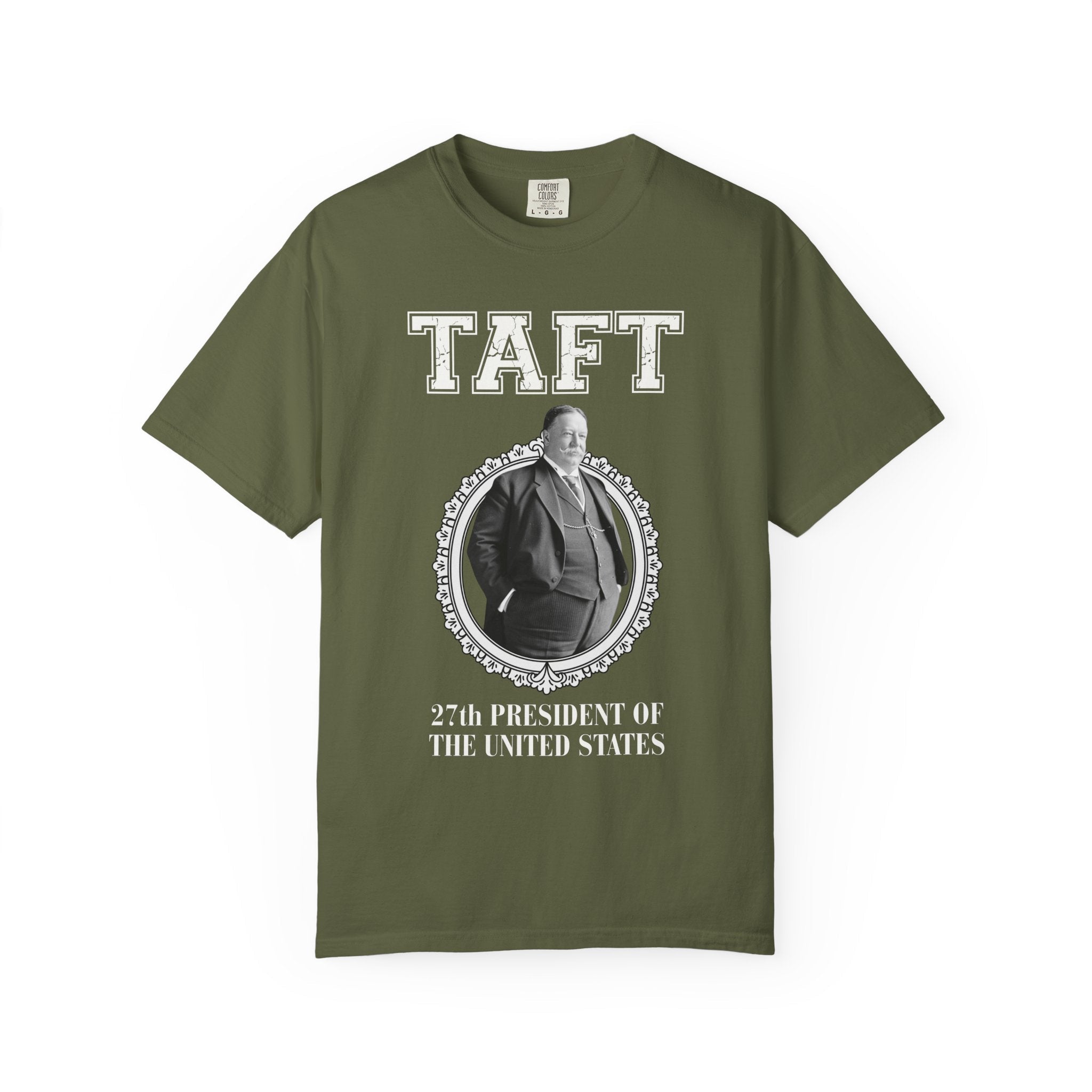 William Howard Taft US President Tee Shirt: Funny Early 1900s American History Buff Present, High School History Teacher Appreciation Gift - Opal and June