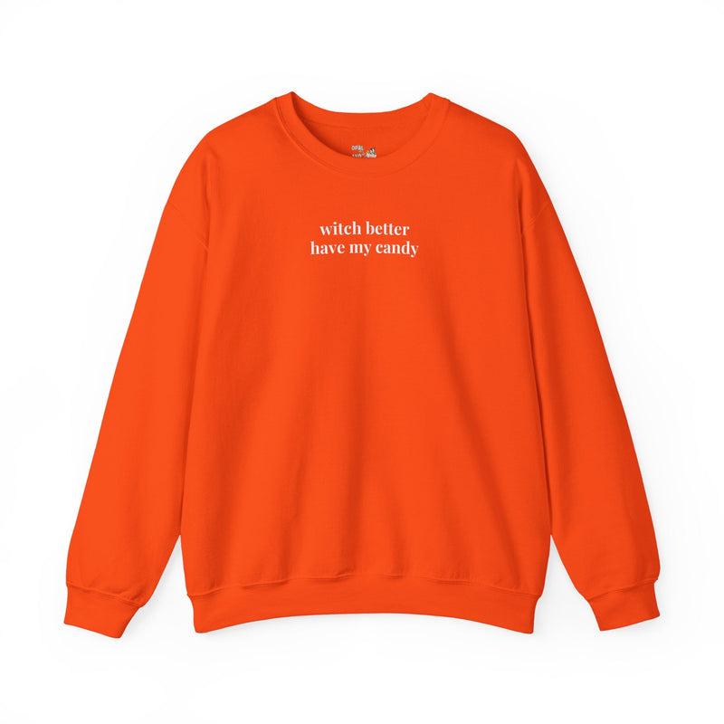 Witchy Halloween Sweatshirt: Witch Better Have My Candy, Funny Saying Halloween Shirt for Mom, Silly Minimal Spooky Season, Retro Aesthetic - Opal and June