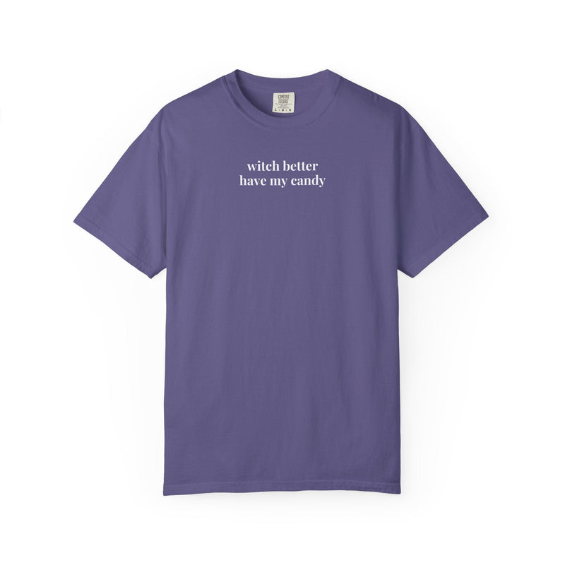 Witchy Halloween Tee Shirt: Witch Better Have My Candy, Funny Saying Halloween T-Shirt for Mom, Silly Minimal Spooky Season, Retro Aesthetic - Opal and June