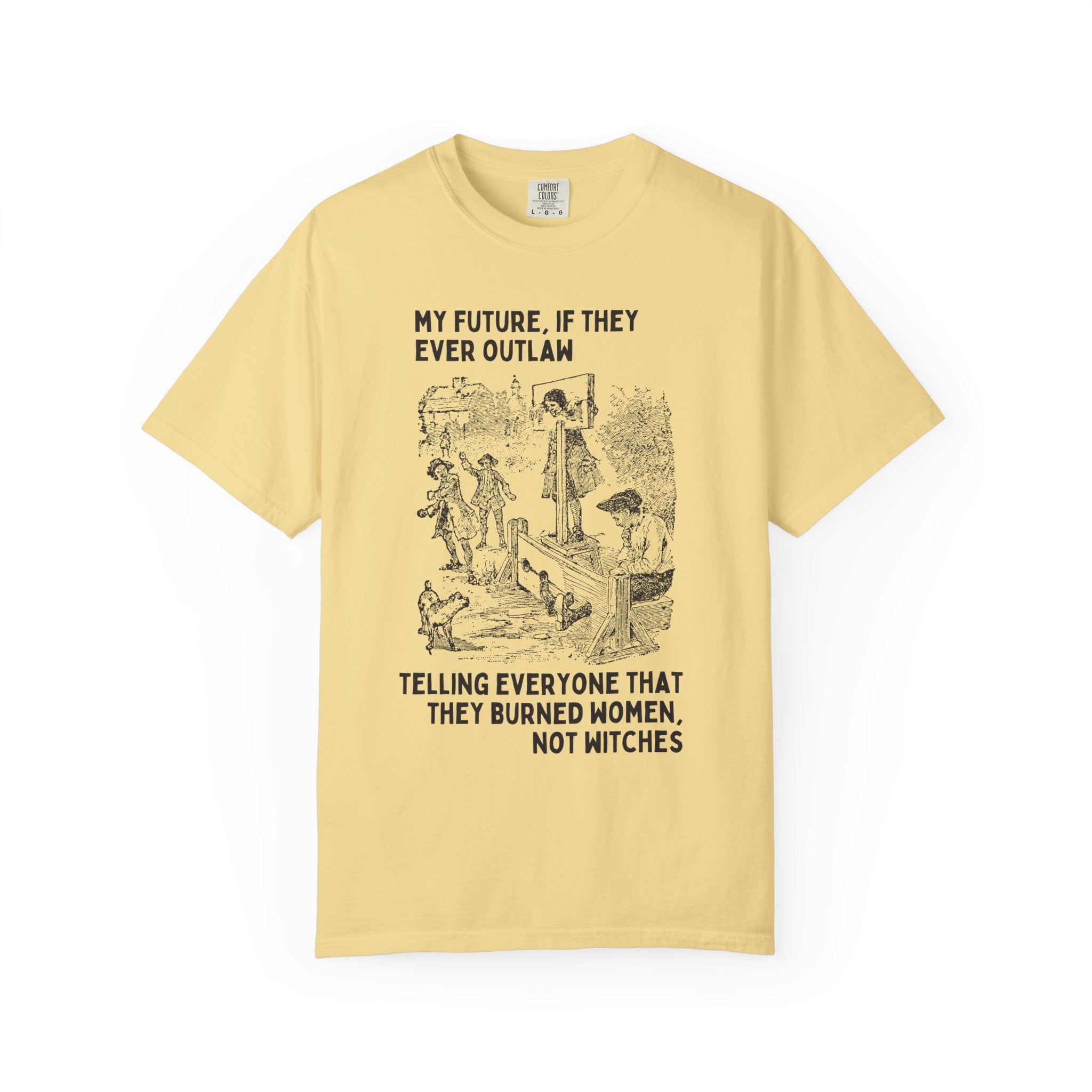 Witchy History Tee: Burned Women Not Witches - Opal and June