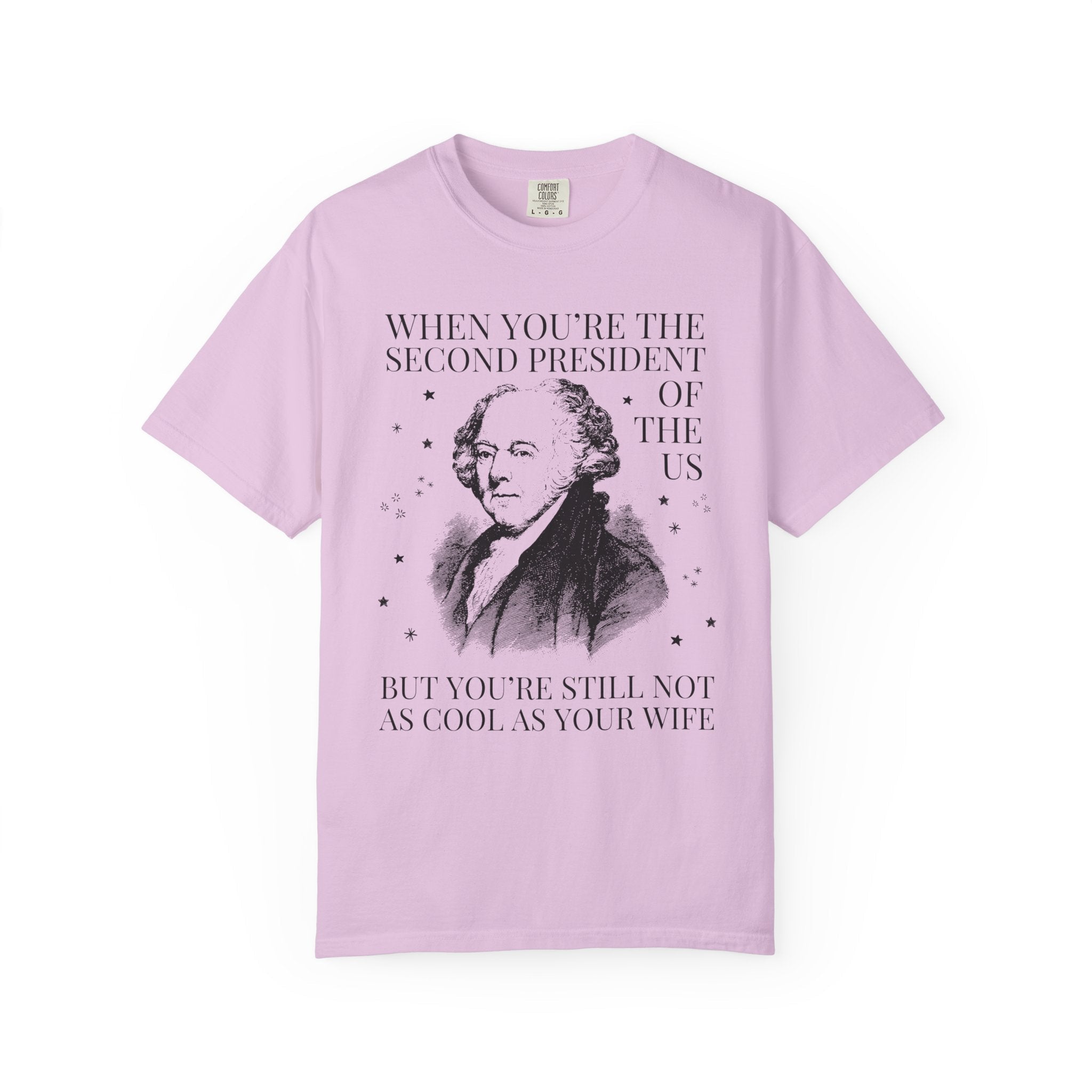 Womens American History Tee Shirt: Abigail Adams John Adams, Funny Saying Early US History T-Shirt for Social Studies Teacher, History Buff - Opal and June