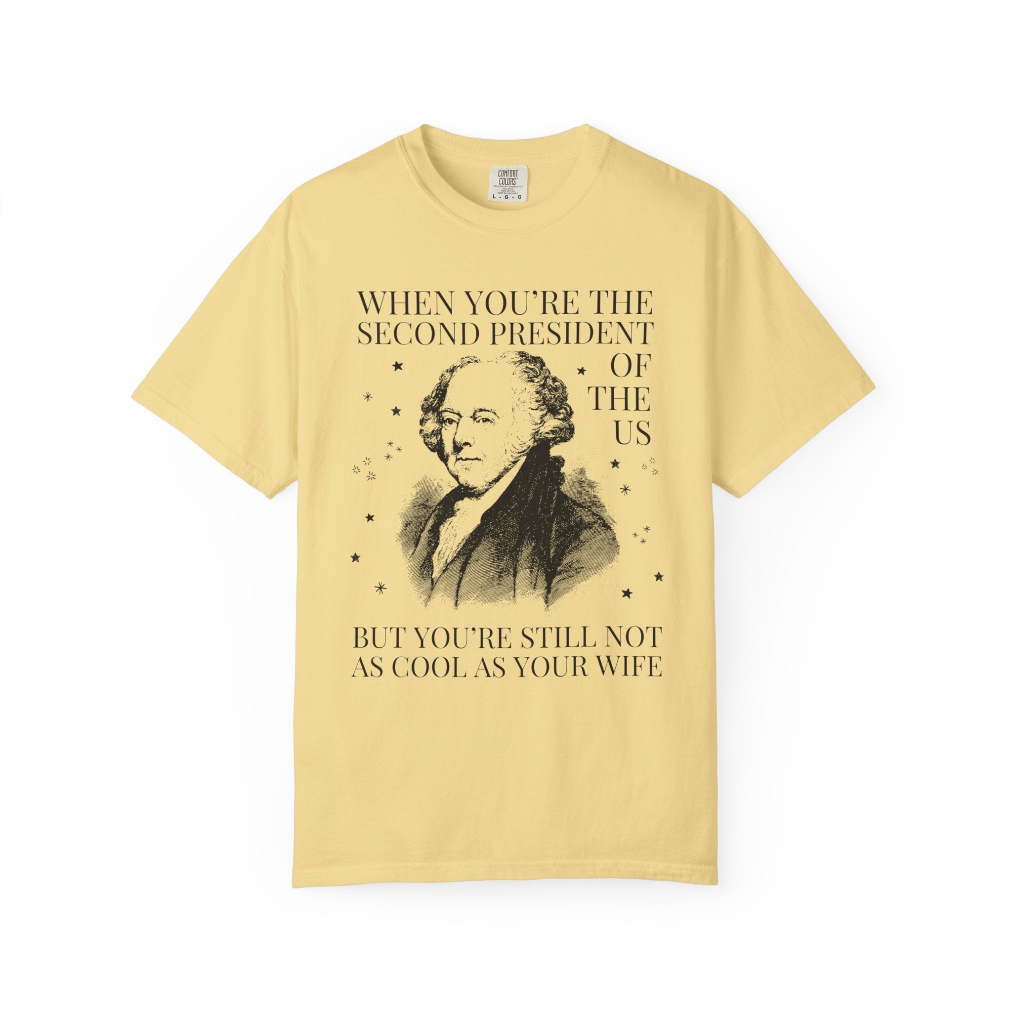 Womens American History Tee Shirt: Abigail Adams John Adams, Funny Saying Early US History T-Shirt for Social Studies Teacher, History Buff - Opal and June