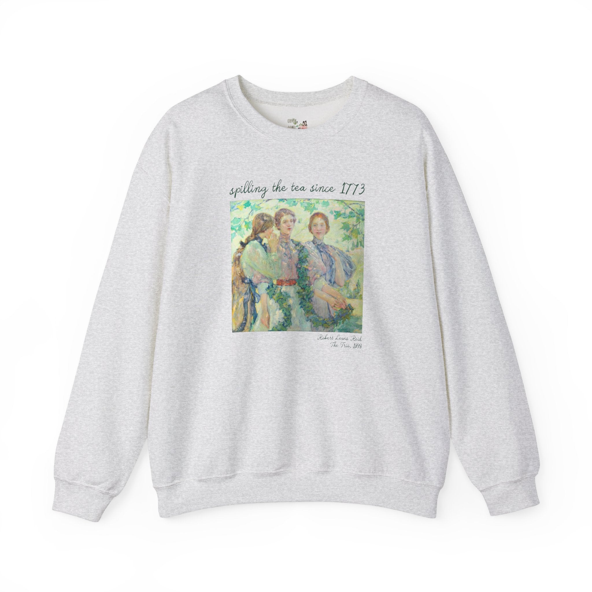 Women's History Sweatshirt: Spilling the Tea Since 1773, American Impressionist Art History, The Trio by Robert Reid, Social Studies Teacher - Opal and June