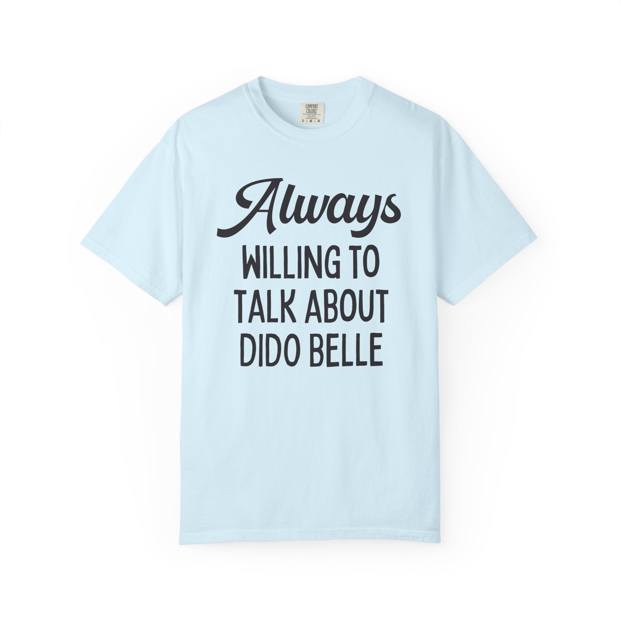 Womens History Tee Shirt, European History Teacher: Always Willing To Talk About Dido Belle, Social Studies Teacher Gift, History Professor - Opal and June
