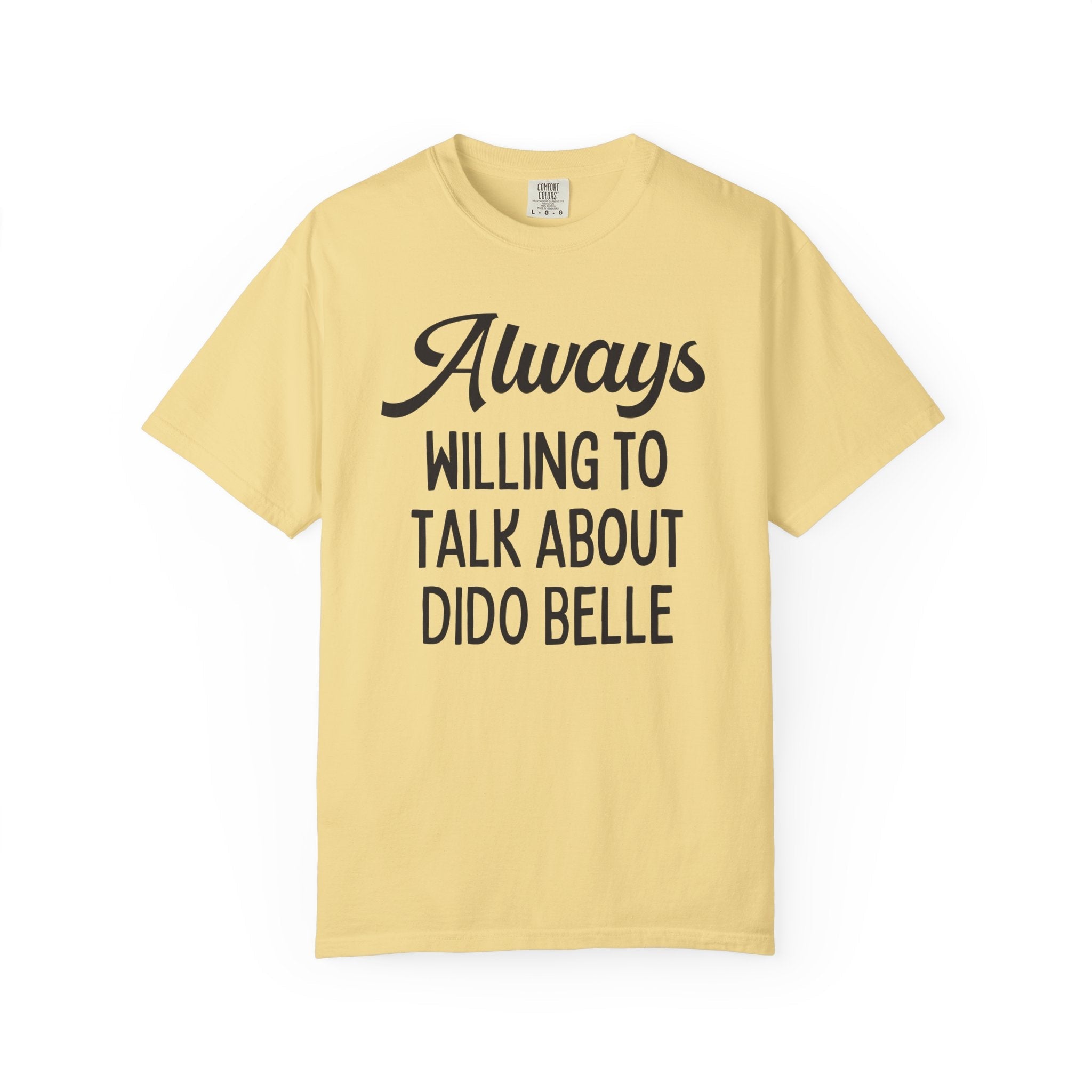 Womens History Tee Shirt, European History Teacher: Always Willing To Talk About Dido Belle, Social Studies Teacher Gift, History Professor - Opal and June
