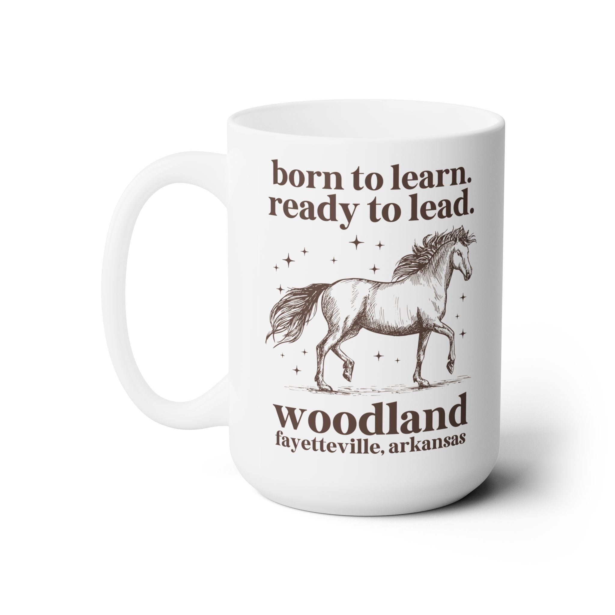 Woodland Junior High School 15 Oz Coffee Mug: Born to Learn. Ready to Lead. - Opal and June
