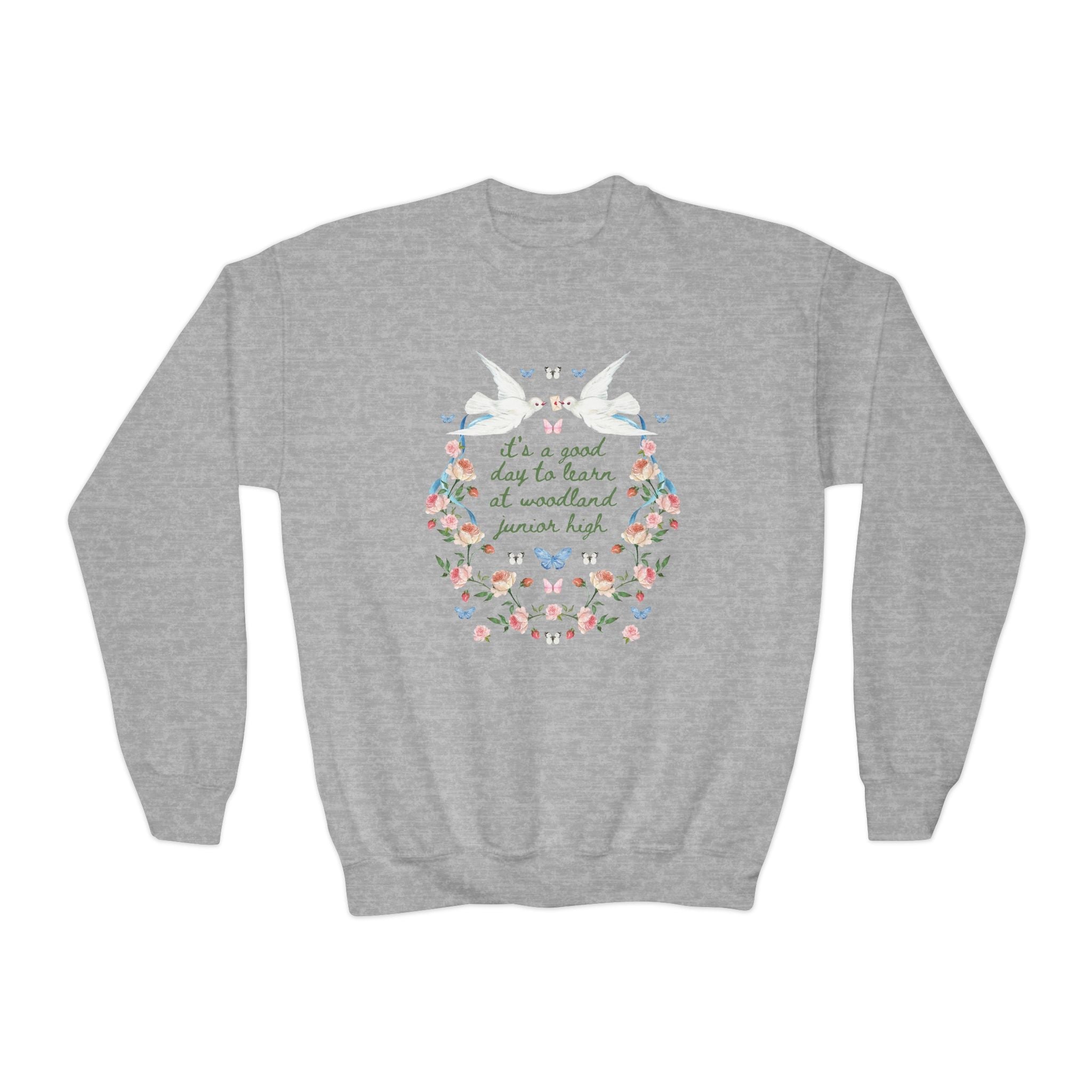 Woodland Junior High School Sweatshirt: It's a Good Day to Learn - Opal and June