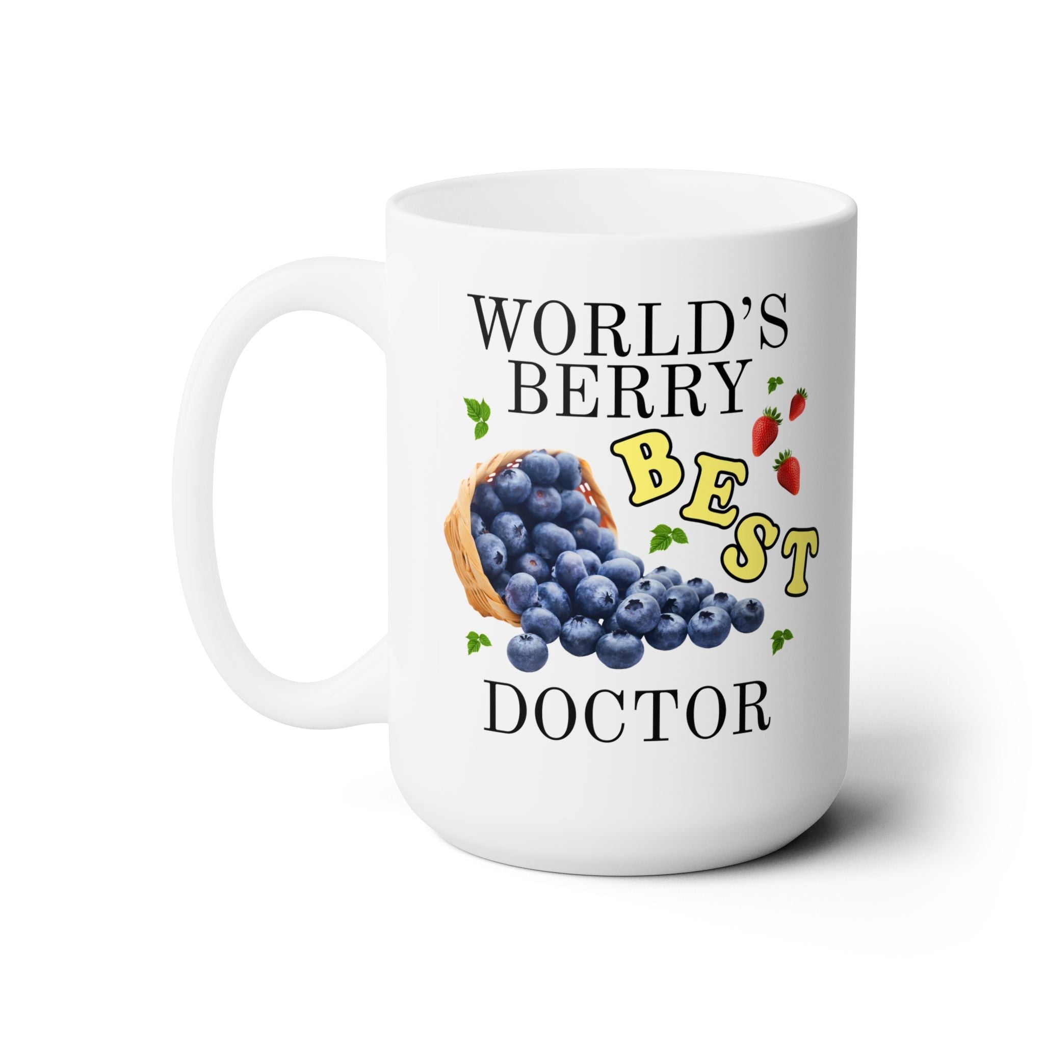 World's Berry Best Doctor Coffee Mug - Opal and June