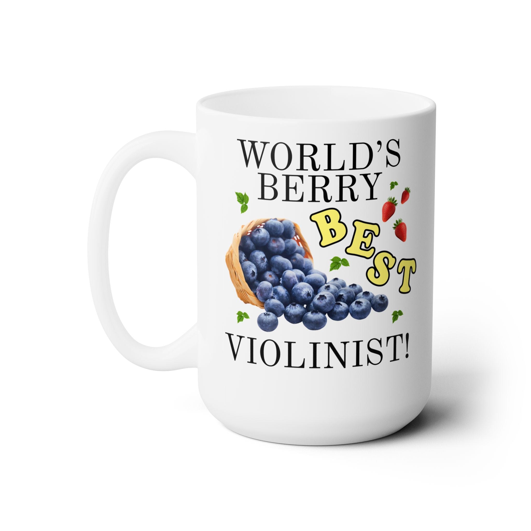 World's Berry Best Violinist Coffee Mug - Opal and June