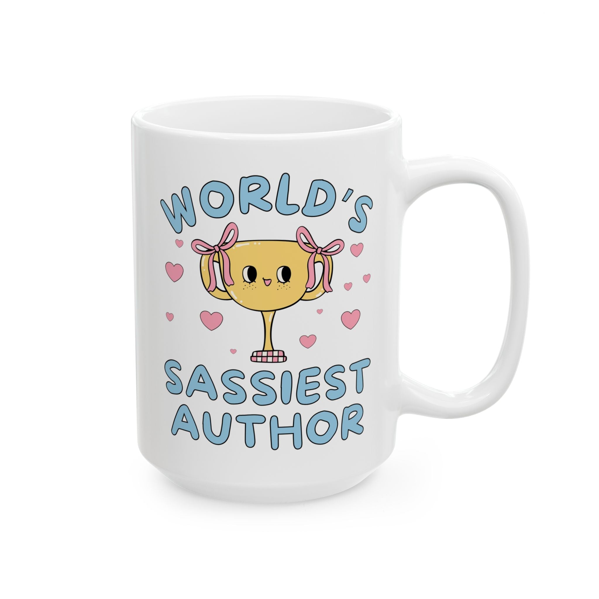 \World's Sassiest Author Coffee Mug: Funny Valentine's Gift or Silly Birthday Present for Romance Writer 15 Oz Coffee Mug with Hearts, Cute Congratulations Gift, Newly Published Author - Opal and June