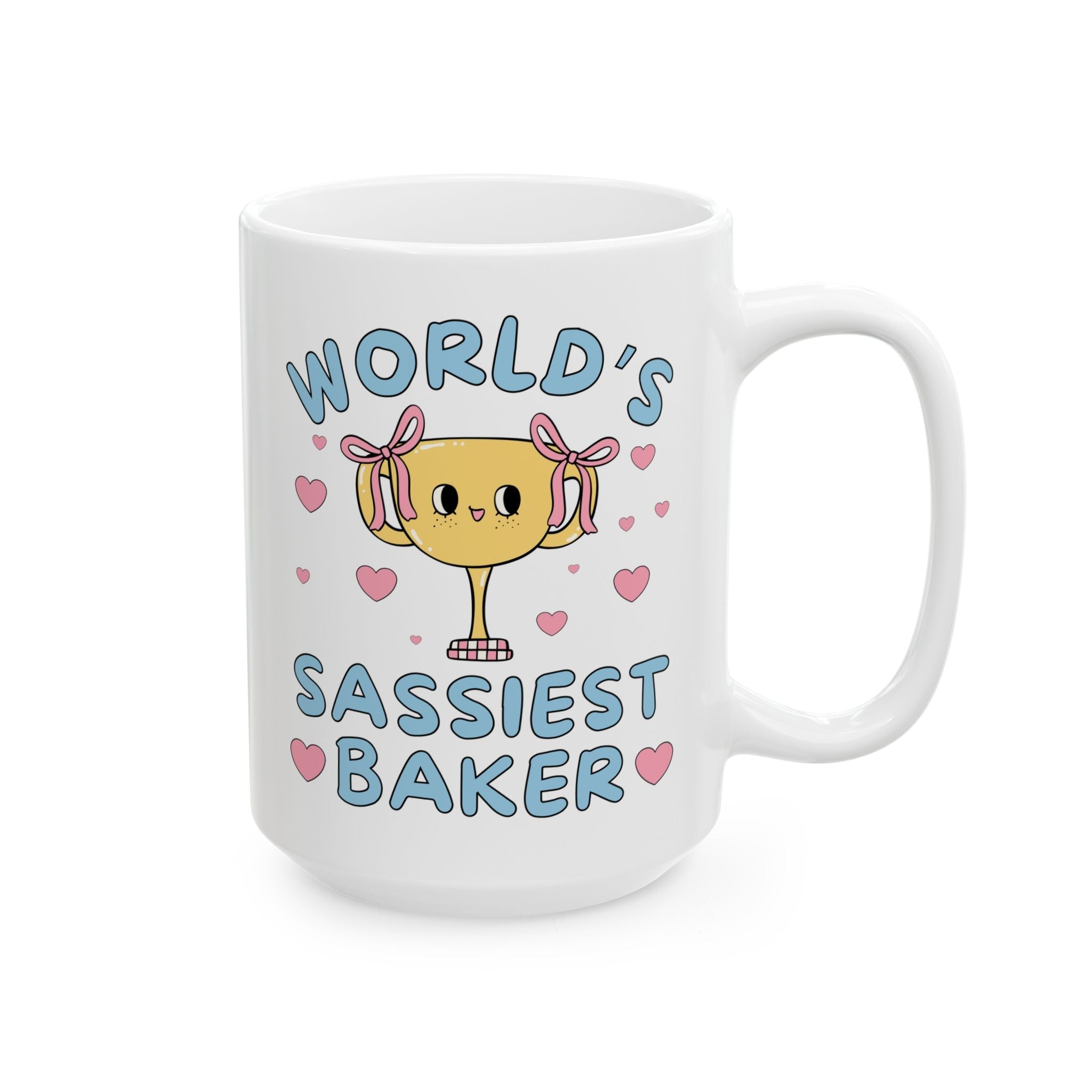 World's Sassiest Baker Coffee Mug: Funny Valentine's Gift or Silly Birthday Present for Pastry Chef, 15 Oz Coffee Mug with Hearts, Culinary School Graduation Gift - Opal and June
