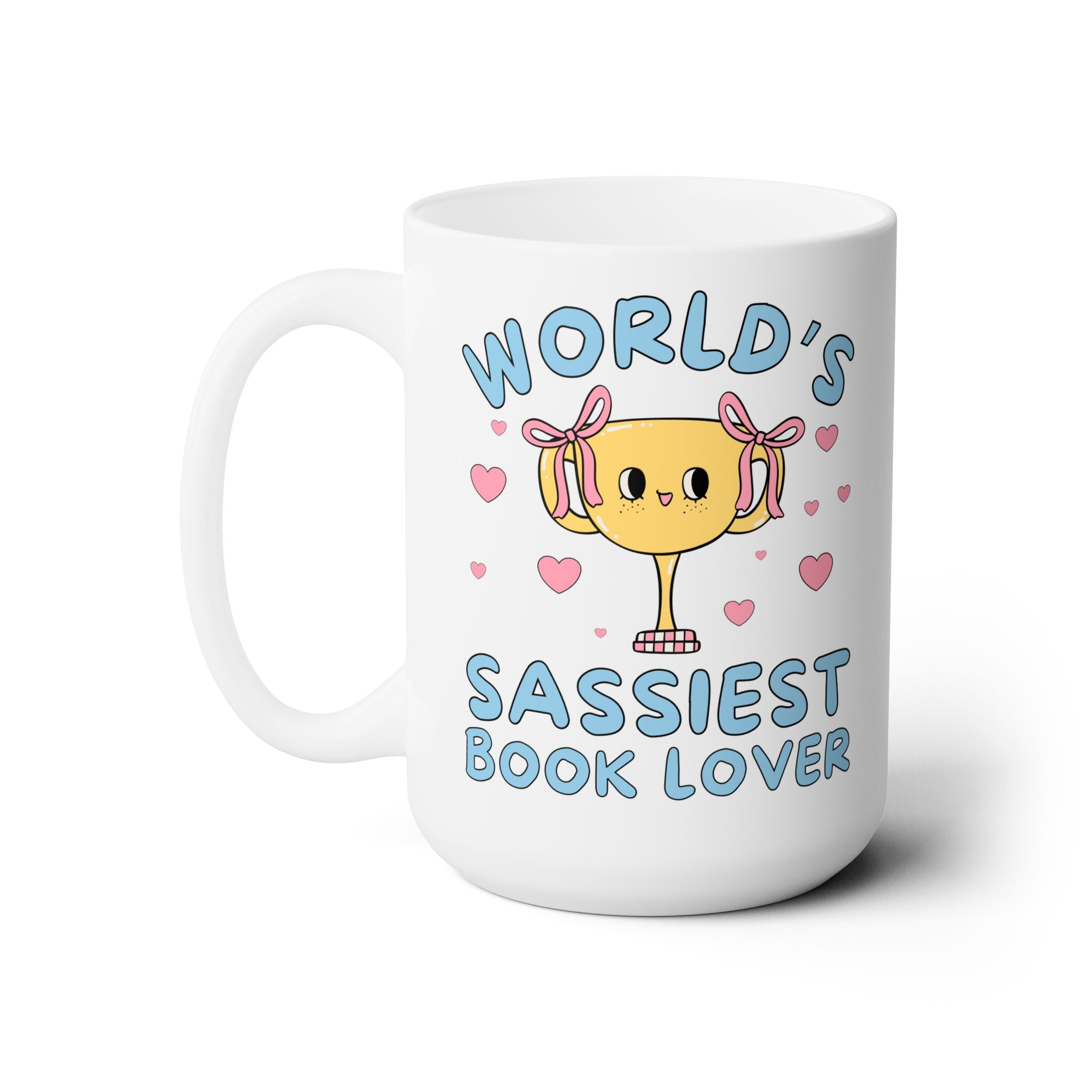 World's Sassiest Book Lover Coffee Mug - Opal and June