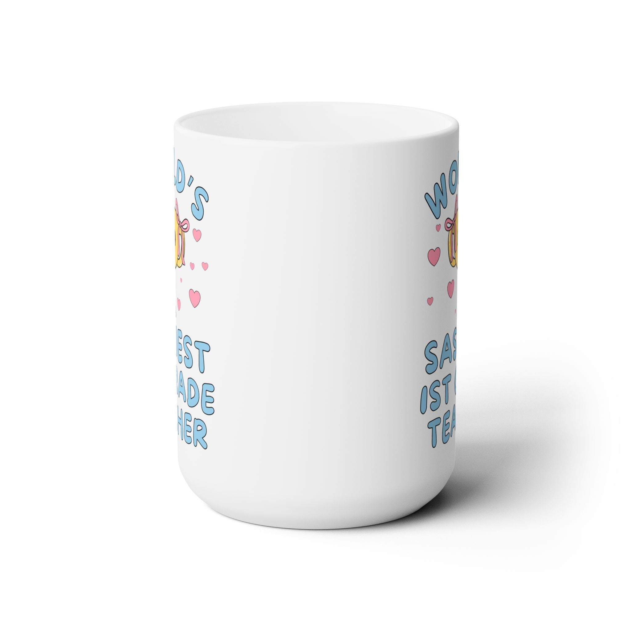 World's Sassiest First Grade Teacher Coffee Mug - Opal and June