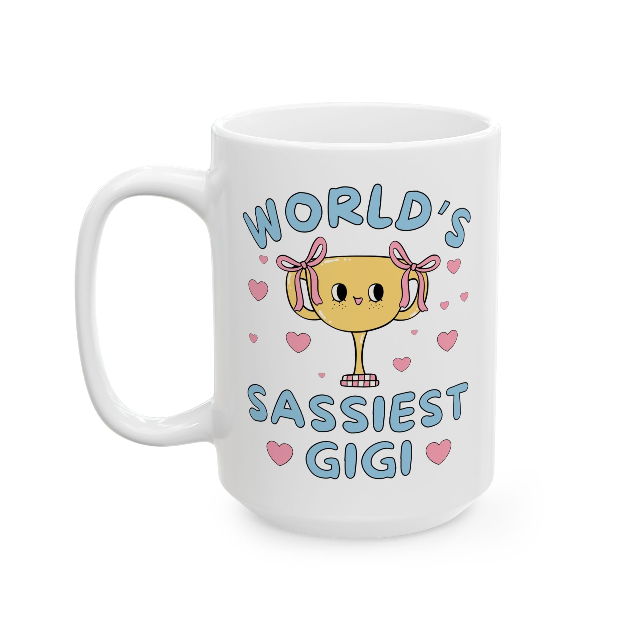 World's Sassiest Gigi Coffee Mug: Funny Valentine's Gift or Silly Birthday Present for Grandma, 15 Oz Coffee Mug with Hearts, Gift from Grandkids - Opal and June
