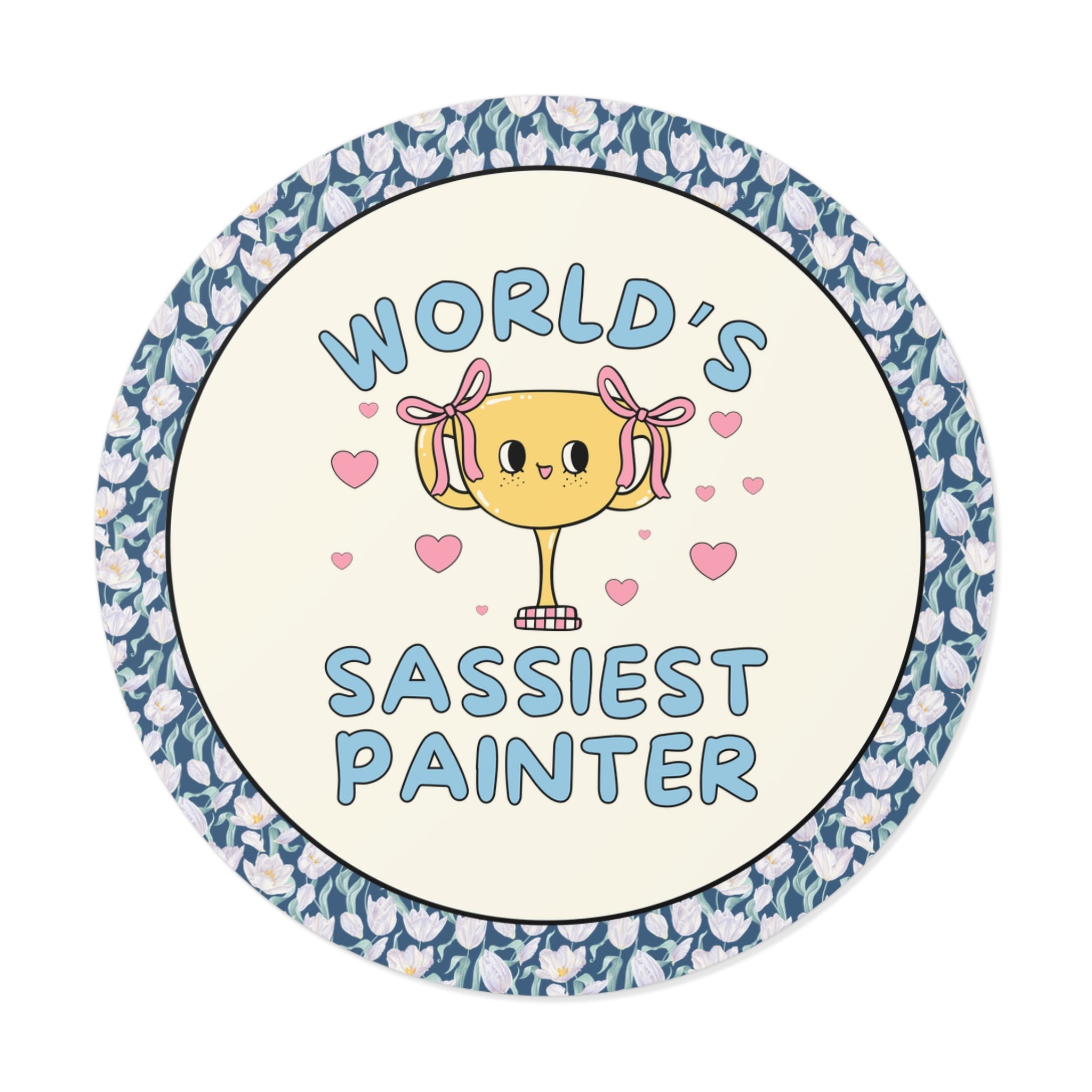 World's Sassiest Painter: Funny Artist Gift for Friend or Girlfriend Who Paints, Silly Teenage Artist Gift for Daughter, Watercolor Artist Gift - Opal and June