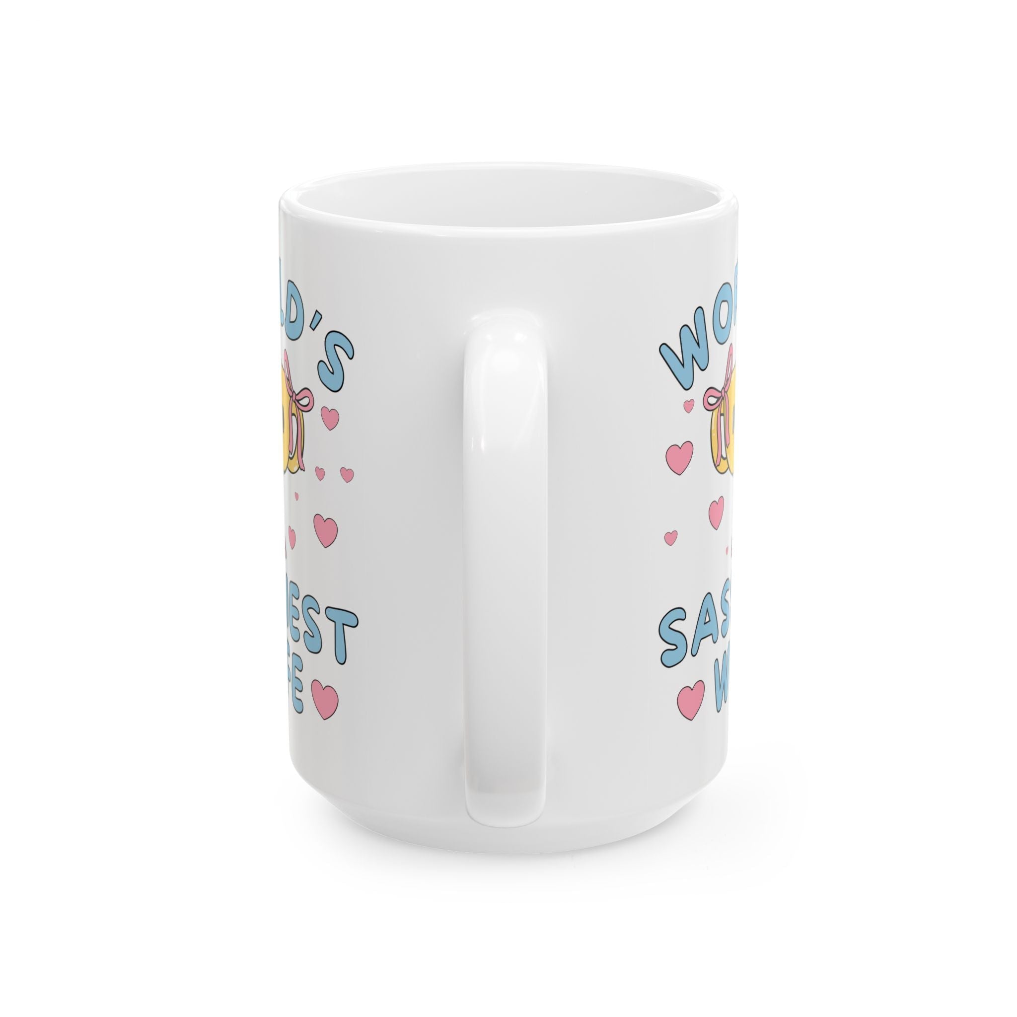 World's Sassiest Wife Coffee Mug: Funny Valentine's Gift or Silly Birthday Present for Wife, 15 Oz Coffee Mug with Hearts, Gift from Wife or Husband - Opal and June