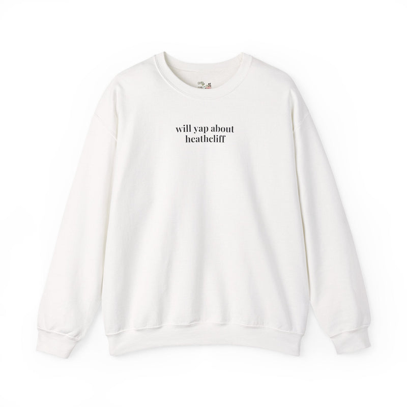 Wuthering Heights by Emily Bronte, Funny Saying Bookish Sweatshirt, Gothic Fiction Reader Book Lover Shirt, Classic Literature Bookworm Gift - Opal and June