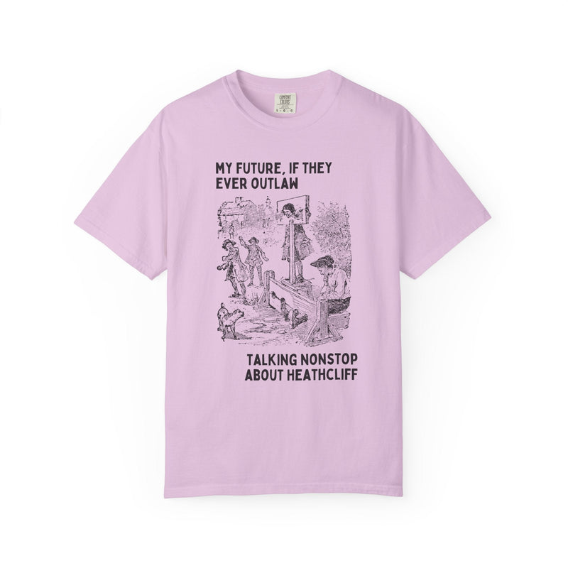 Wuthering Heights by Emily Bronte, Funny Saying Bookish T-Shirt, Gothic Fiction Reader Book Lover Tee Shirt, Classic Literature Bookworm Tee - Opal and June