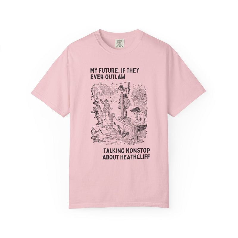 Wuthering Heights by Emily Bronte, Funny Saying Bookish T-Shirt, Gothic Fiction Reader Book Lover Tee Shirt, Classic Literature Bookworm Tee - Opal and June