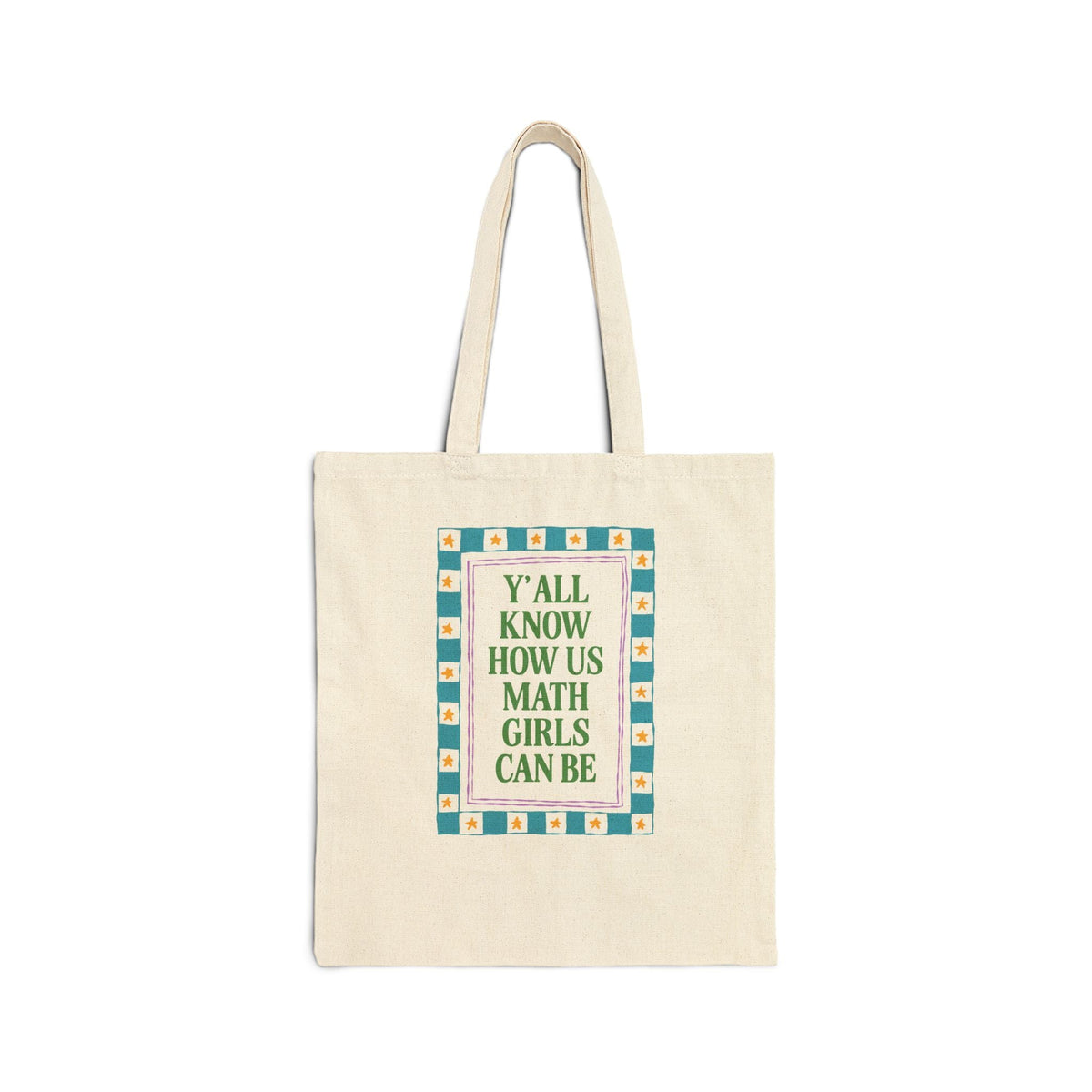 Y'all Know How Us Math Girls Can Be: Funny Math Teacher, Math Major, or Math Lover Tote Bag for Accountant or Actuary, Statistics Lover Gift - Opal and June