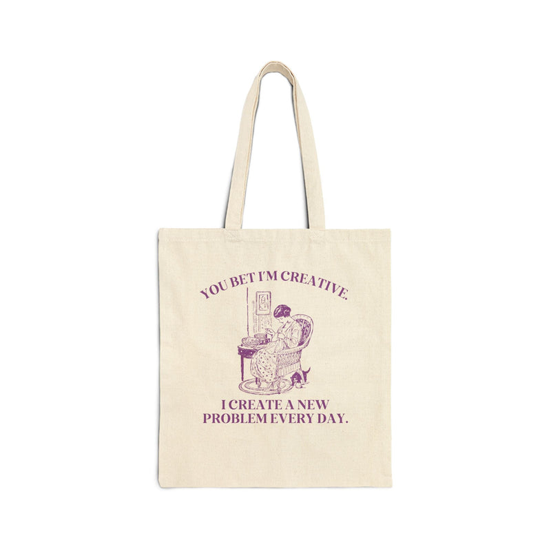 You Bet I'm Creative: Funny Saying Tote for Creative, Silly and Chaotic Gift - Opal and June