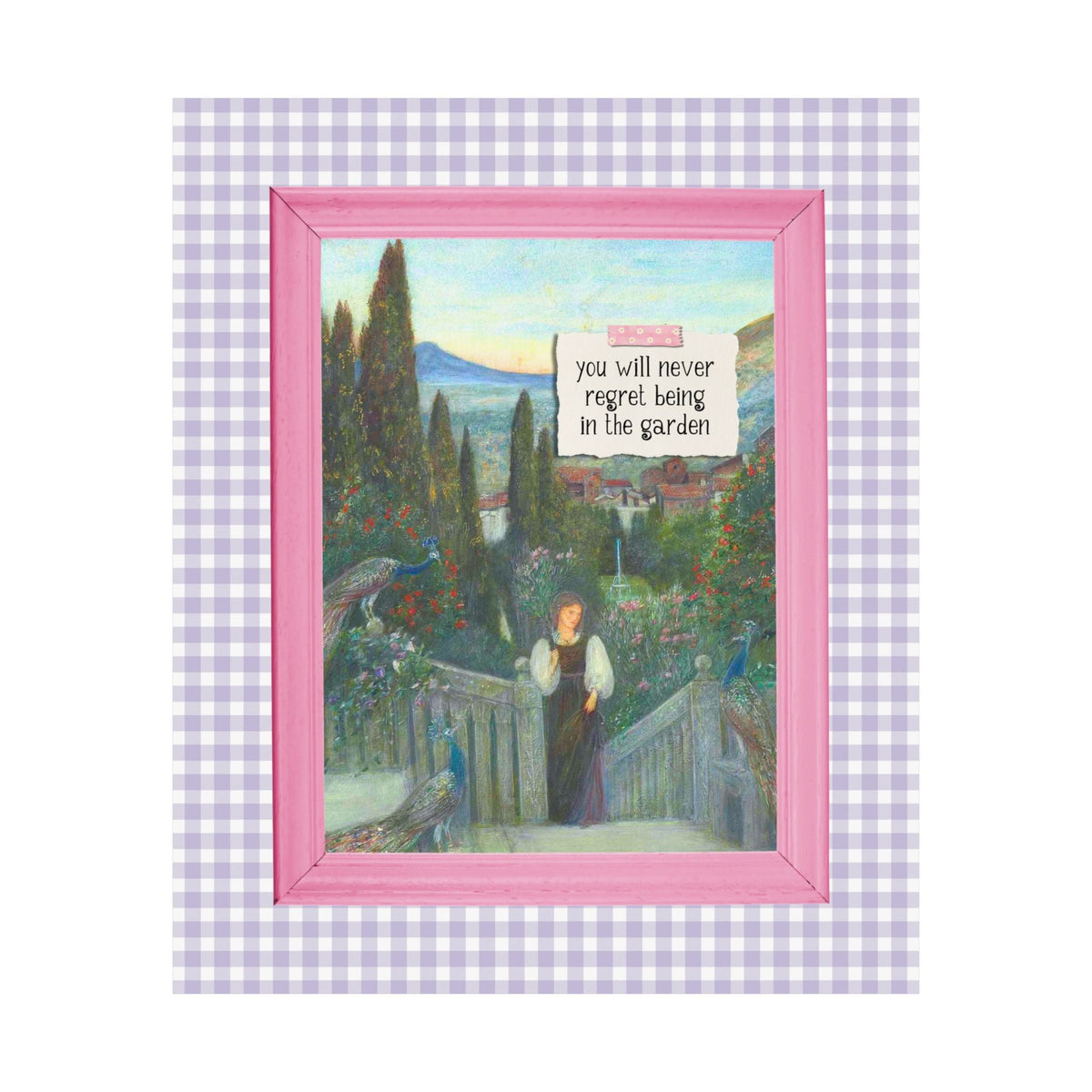 You Will Never Regret Being in the Garden - Opal and June