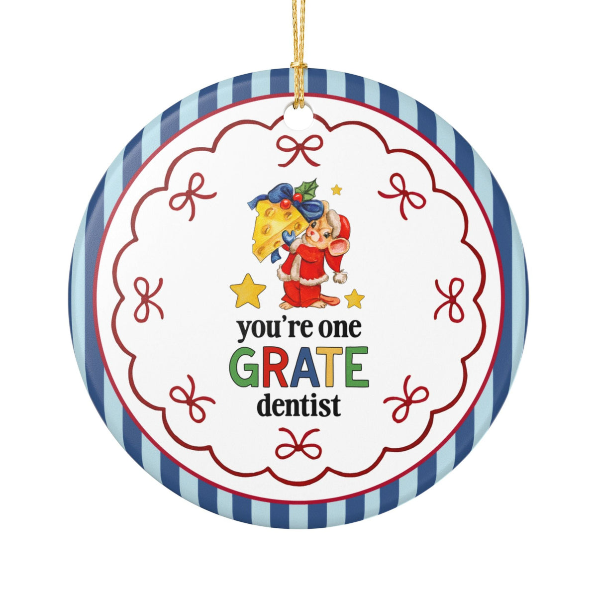 You're One Grate Dentist - Opal and June