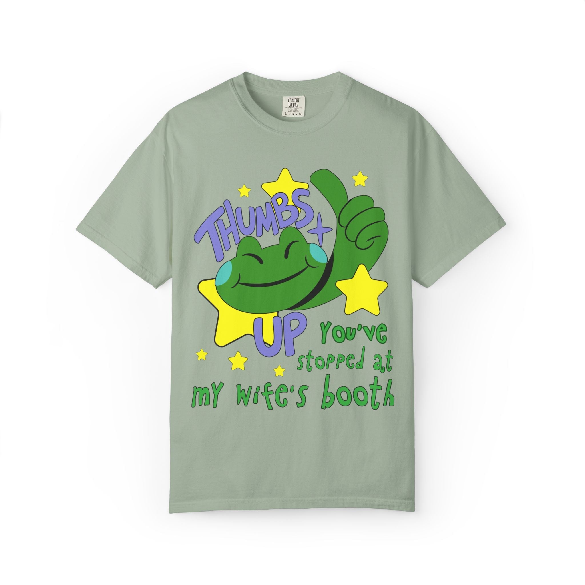 You've Stopped At My Wife's Booth Tee - Opal and June